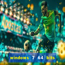 windows 7 64 bits iso download